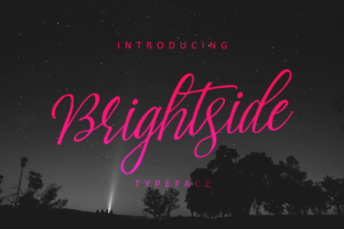 Brightside Typeface: Handmade Script That Feels Like Home