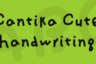 Cantika Cute Handwriting: A Script Amp Font That Makes Campaigns Feel Human